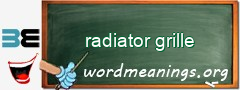 WordMeaning blackboard for radiator grille
